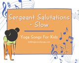 Sergeant Salutations - Slow