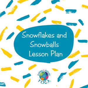 Snowflakes and Snowballs Lesson Plan