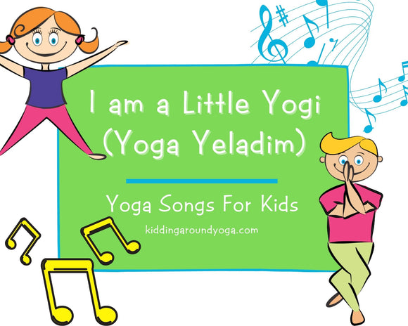I am a Little Yogi (Yoga Yeladim)