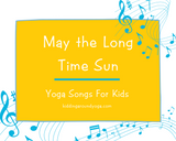 May the Long Time Sun