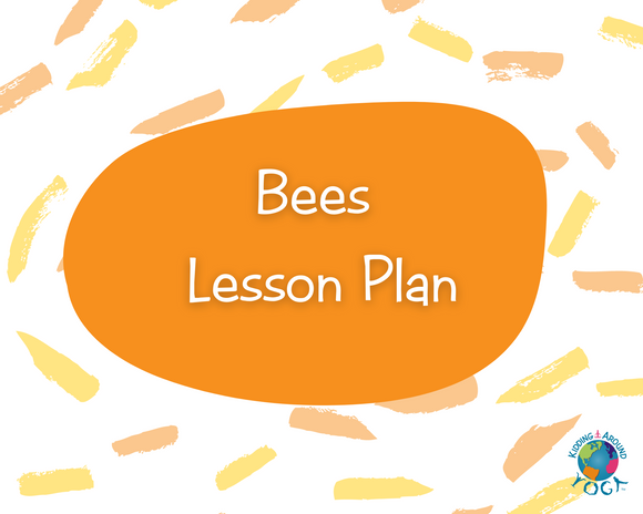 Bees Lesson Plan (Non KAY Teachers)
