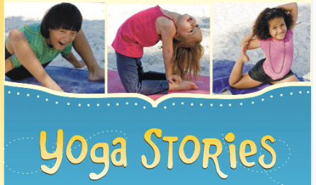 Kids Yoga Stories | Educational Material | Printable