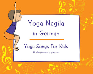 Yoga Nagila in German